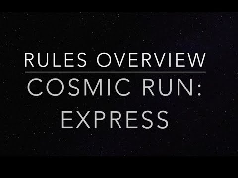 Cosmic Run Express Rules Overview