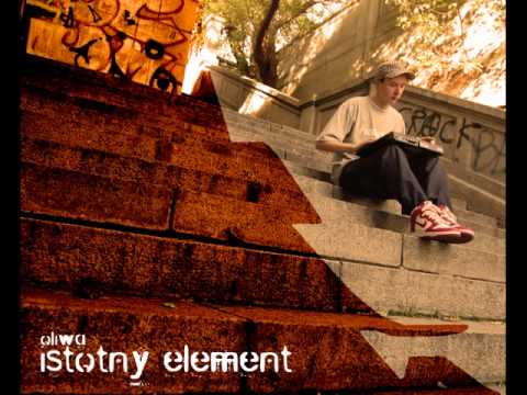 Oliwa (Istotny Element) - Gdzies Obok (feat.Kidd + DJ Funkey)