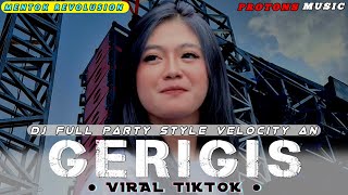 Download lagu DJ GERIGIS || STYLE PARTY VELOCITY TERBSRU COCOK BUAT JOGET KARNAVAL mp3 Download lagu DJ GERIGIS || STYLE PARTY VELOCITY TERBSRU COCOK BUAT JOGET KARNAVAL mp3