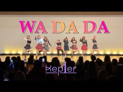 Kep1er 케플러 -  WA DA DA  by CALL UP SOUL 【2022 summer performance】