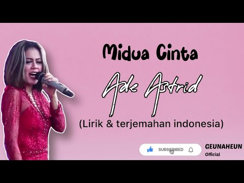 Langlayangan - midua cinta | ade astrid (lirik terjemahan)