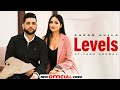 Levels : Karan Aujla (Official Video) Ft. Tanu Grewal | New Punjabi Song | Latest Punjabi Songs 2023