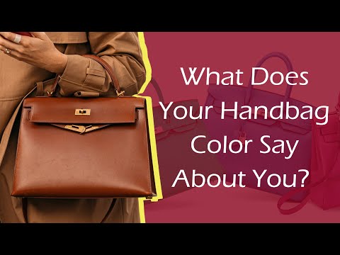 What Does Your Handbag Color Say About You? The Most Iconic Shades and the History Behind Them