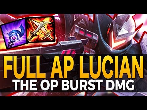 OP BURST DAMAGE - Full AP Lucian - League of Legends