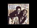 Johnny Winter, Muddy Waters & James Cotton - Black cat bone / Dust my broom