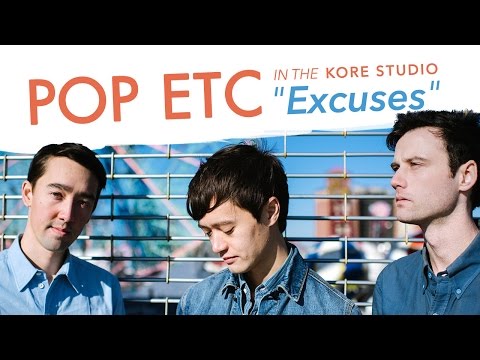 POP ETC - Excuses: Live From the Office