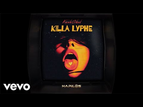 KushGhad - Killa Lyphe (Official Audio)