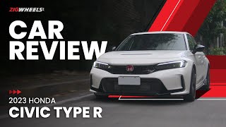 2023 Honda Civic Type R FL5 Review | Zigwheels.Ph