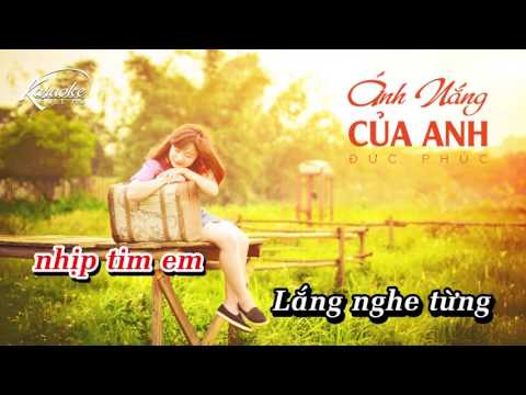 [Karaoke] Ánh Nắng Của Anh - tone cao cho nữ +3