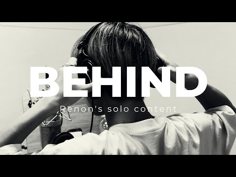 [The TMTS Behind #3] Renon Solo Content