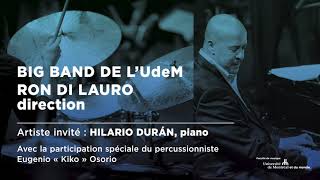 Le Big Band de l'UdeM reçoit le pianiste Hilario Durán
