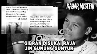 Download lagu Gibran Disukai Raja Jin Gunung Guntur mp3