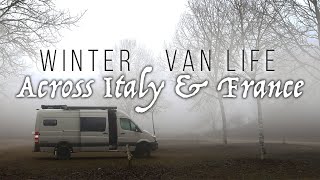 Winter Van Life Across Italy and France // Homeward Bound // Ep. 4