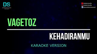 Download lagu Vagetoz - kehadiranmu (karaoke version) tanpa vokal mp3 Download lagu Vagetoz - kehadiranmu (karaoke version) tanpa vokal mp3
