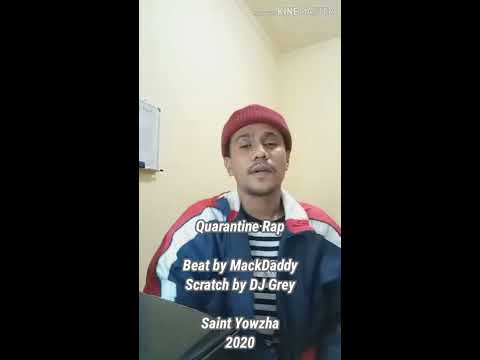 #QuarantineLiveSession3 | Saint Yowzha - Prime Example (Beat by MackDaddy & Scratch by DJ Grey) 2020