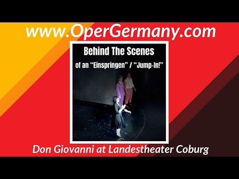 Einspringen: A behind-the-scenes look at a jump-in! / Heather Phillips, soprano