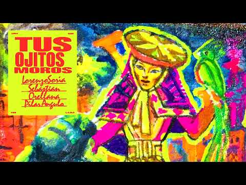 Lorenzo Soria & Sebastian Orellana ft. Pilar Angulo - Tus Ojitos Moros