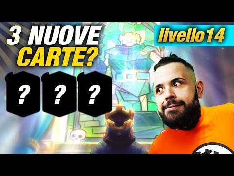 3 Nuove CARTE ? livello 14 ... AGGIORNAMENTO CLASH ROYALE