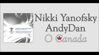 Nikki Yanofsky - AndyDan - O Canada (Vancouver 2010 Winter Olympics)