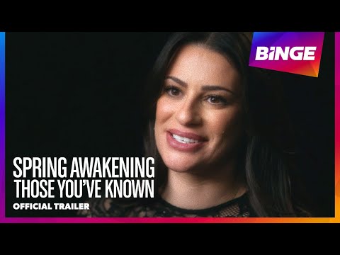 Spring Awakening: Those You've Known | Official Trailer | BINGE