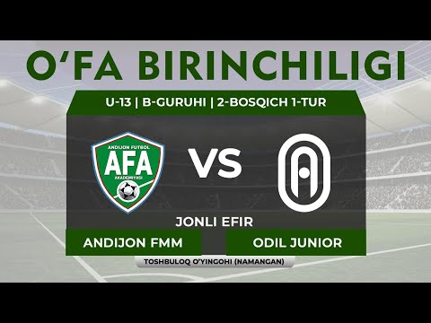 Andijon FMM vs Odil Junior | O‘FA Birinchiligi U-13