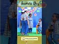 Teachers Day At Ikhlas Celebrating With Love And Gratitude Ikhlas Em School Nuzvid Viralshort Reel