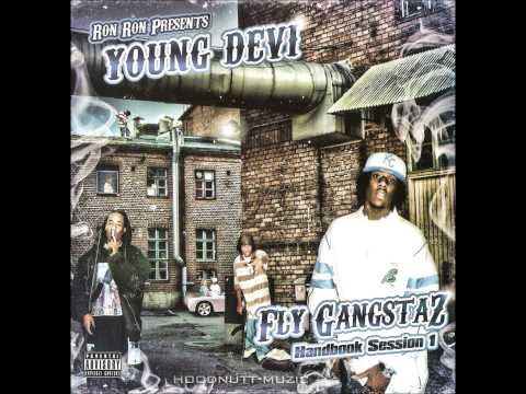 Young Devi   Fly Gangsta