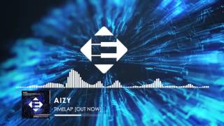 Aizy - Timelap video