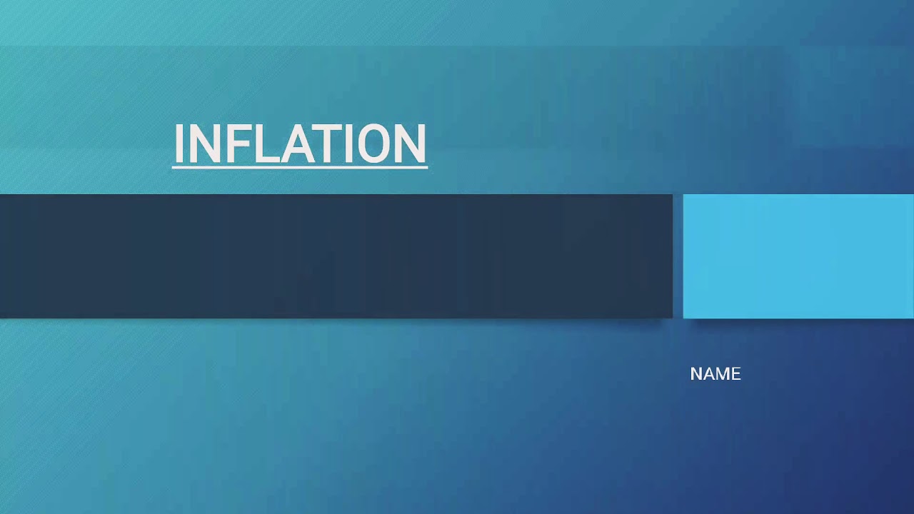Inflation presentation (b. Com)