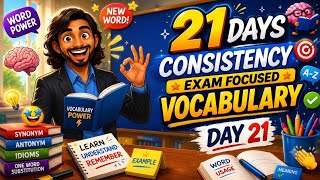 ⚔️🧠 Day 21/21 Vocab Class | Exam-Focused Vocabulary | SBI, IBPS, RRB PO & Clerk | SRIRAM