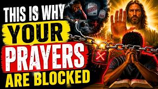 Why God Is Ignoring Your Prayers (Most Christians Miss This)