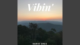 Vibin&#39;