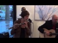 Flutist, Ali Ryerson and guitarist, Joe Carter live @226, Windsor, CT Saturday May 10, 2014