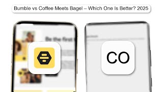 Bumble Vs Coffee Meets Bagel – Which One Is Better 2025 (HONEST REVIEW) (2026)