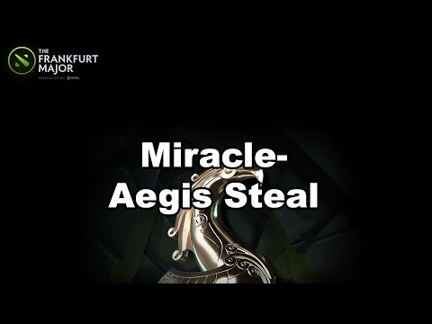 [Highlight] Miracle- Aegis Steal #Frankfurt Major