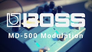 Video thumbnail for BOSS MD-500 Modulation - Incredible Songwriting Pedal by Rabea Massaad