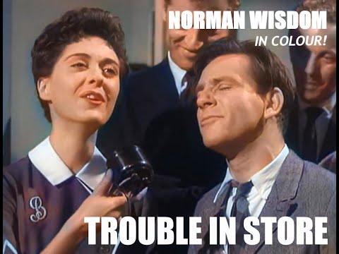 In colour! - TROUBLE IN STORE, NORMAN WISDOM 1953 - FULL MOVIE!