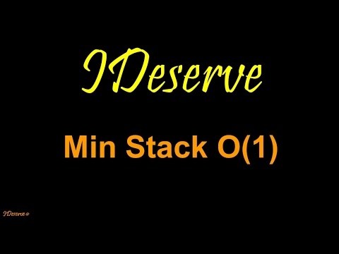 Programming Interview Question: design a stack with min(stack) operation in constant time