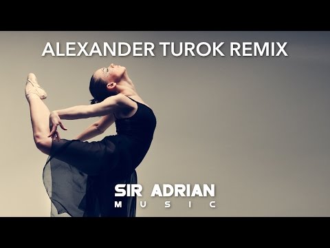 Alex Leavon & Lokka Vox - Alive (Alexander Turok Remix)