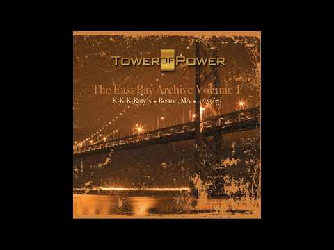 Tower of Power - So Very Hard to Go (Live at K-K-K-Katy's, Boston, MA, April 1973)