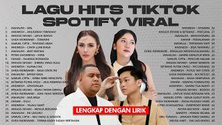 Download lagu KOMPILASI LAGU TERHITS TIKTOK SPOTIFY - POP INDONESIA TERVIRAL mp3
