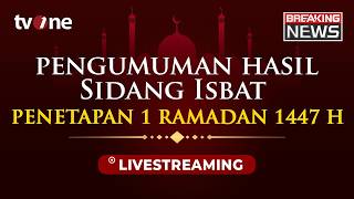 Download lagu [BREAKING NEWS] Sidang Isbat Penentuan Awal Puasa 2026 - 1 Ramadan 1447 H | tvOne mp3