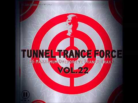 Tunnel Trance Force Vol.22 (Mix1)