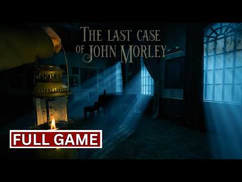 The Last Case of John Morley | Full Game | Walkthrough Gameplay No Commentary