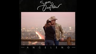 Sam Outlaw - Hole Down In My Heart