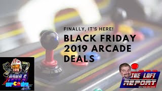 Black Friday 2019 - Arcade Deals & Discount Codes!