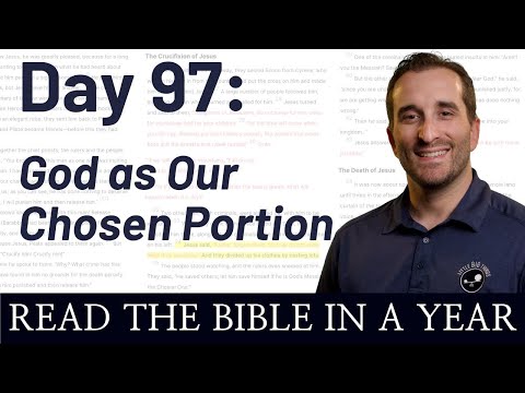 Day 97: 1 Chronicles 5-8 - God as Our Chosen Portion | Bible in a Year (NIV)