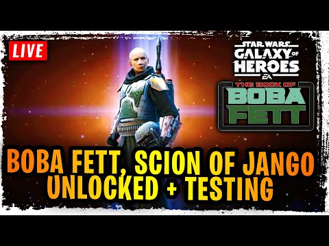 7 STAR BOBA FETT, SCION OF JANGO UNLOCKED + GAMEPLAY TESTING - New Book of Boba Fett SWGoH Character