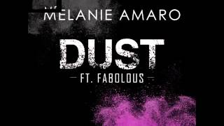 Melanie Amaro feat. FABOLOUS - DUST #1 Single