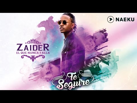 Zaider - Te Seguiré | Audio Oficial